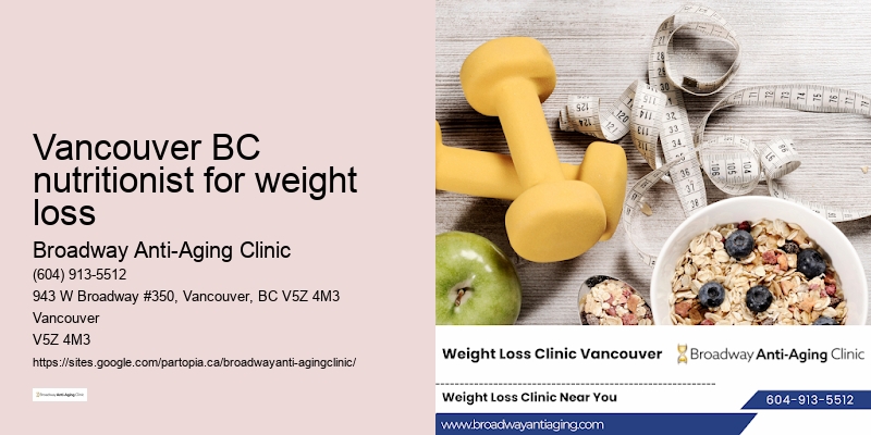 Top weight loss supplements Vancouver BC nutritionist for weight loss