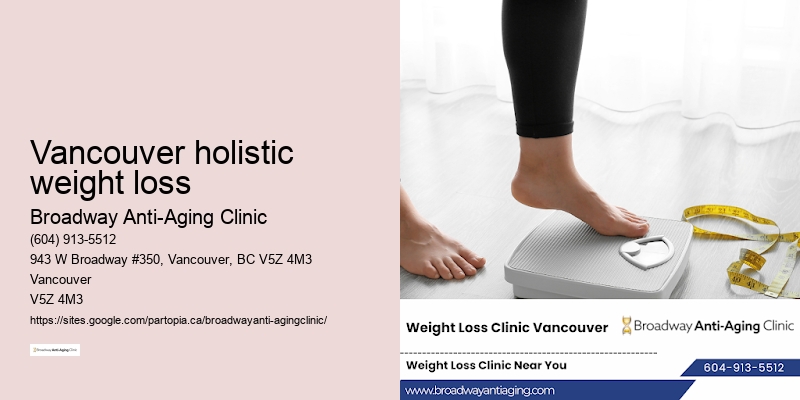 Weight loss clinic Vancouver holistic weight loss