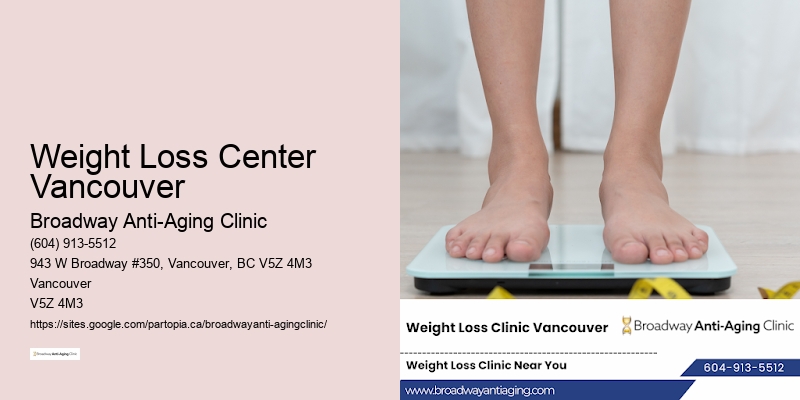 Rapid weight loss Weight Loss Center Vancouver BC