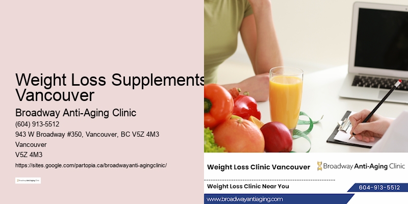 Quick weight loss solutions Weight Loss Supplements Vancouver BC