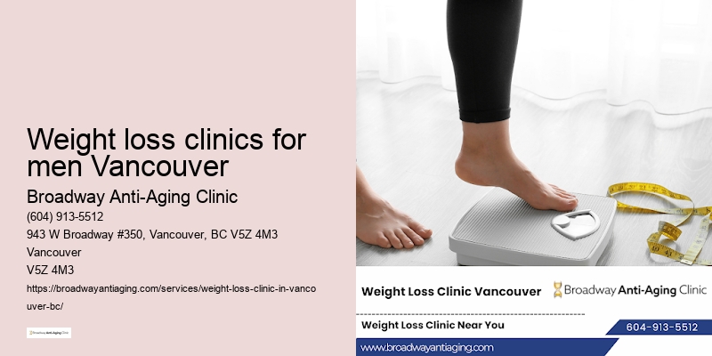 Comprehensive weight loss counseling Weight loss clinics for men Vancouver