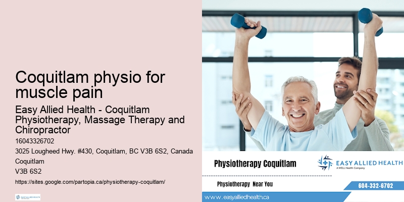 Effective physio treatment Coquitlam physio for muscle pain