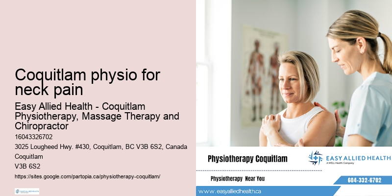 Coquitlam physio for neck pain physiotherapy for foot and ankle injuries