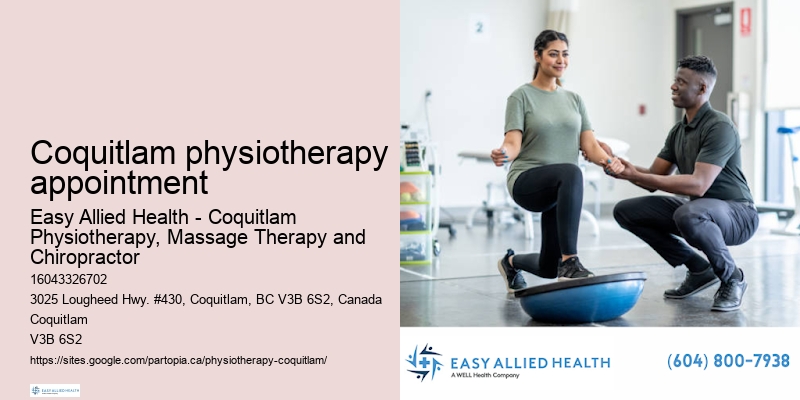 Coquitlam physiotherapy appointment physiotherapy for neurological conditions