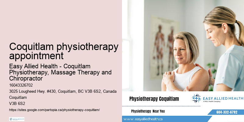 Holistic approach to physiotherapy Coquitlam physiotherapy appointment