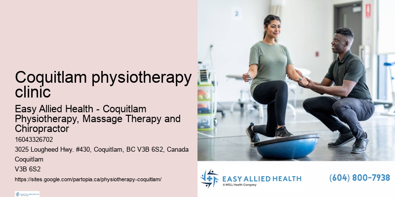 Physiotherapy experts Coquitlam physiotherapy clinic