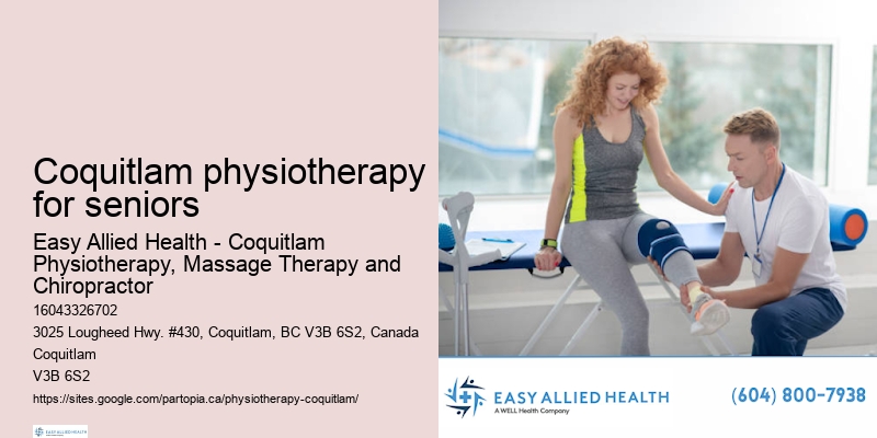 Top physiotherapy clinic Coquitlam physiotherapy for seniors