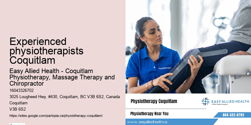 Experienced physiotherapists Coquitlam physiotherapy for chronic conditions