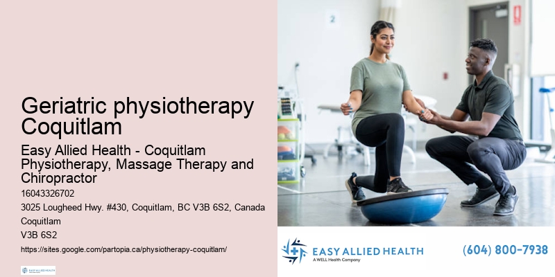 Trusted sports physiotherapy Geriatric physiotherapy Coquitlam