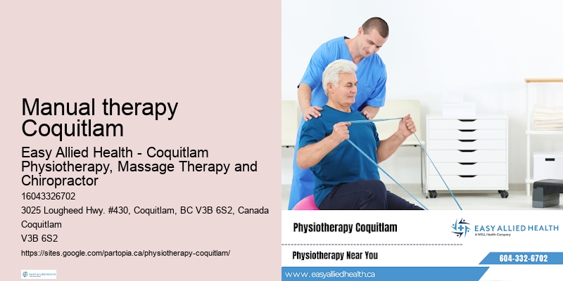 Manual therapy Coquitlam physiotherapy sessions
