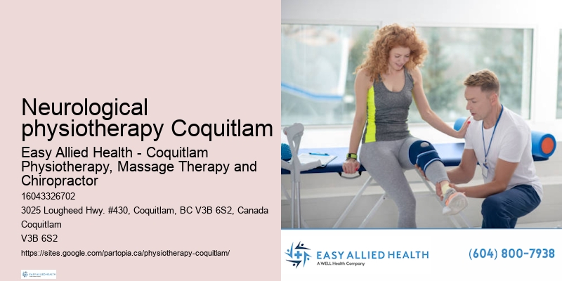 Neurological physiotherapy Coquitlam physiotherapy for incontinence