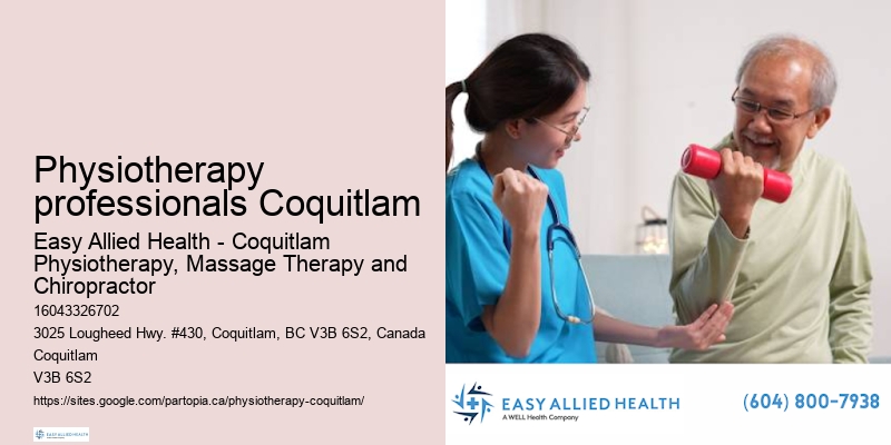 Certified physiotherapists Physiotherapy professionals Coquitlam