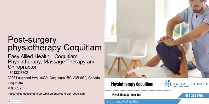 Post-surgery physiotherapy Coquitlam dry needling therapy