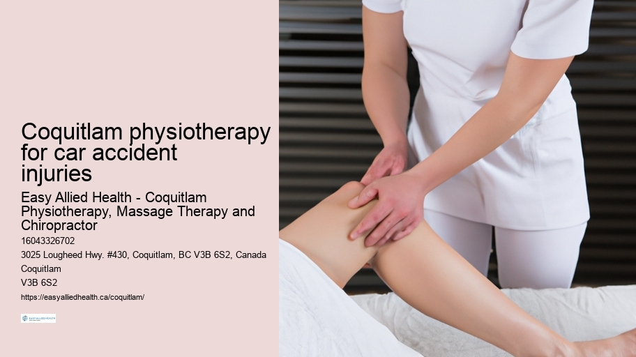 Coquitlam physiotherapy for car accident injuries