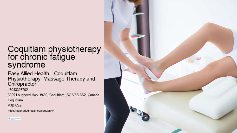 Coquitlam physiotherapy for chronic fatigue syndrome