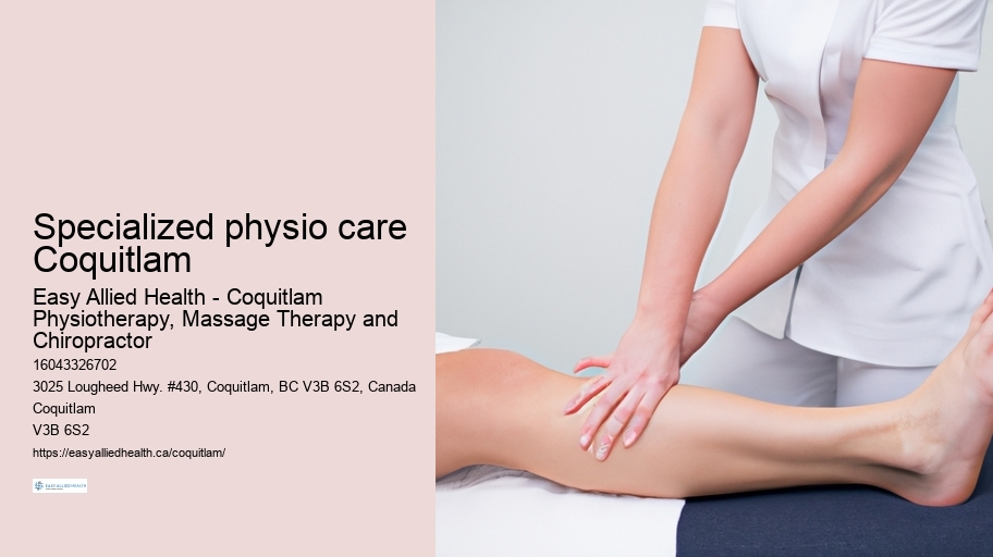 Specialized physio care Coquitlam