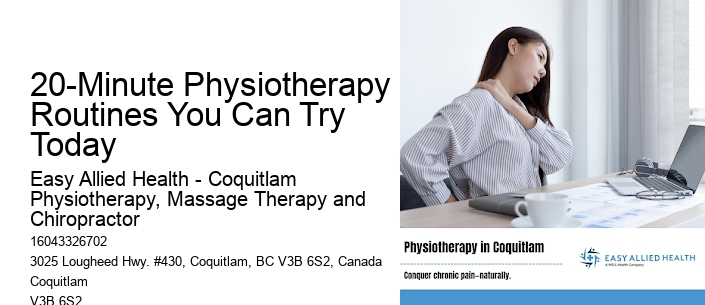 20-Minute Physiotherapy Routines You Can Try Today