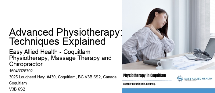 Advanced Physiotherapy: Techniques Explained