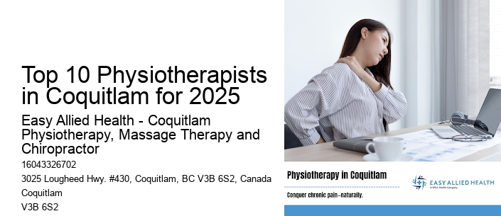 Top 10 Physiotherapists in Coquitlam for 2025
