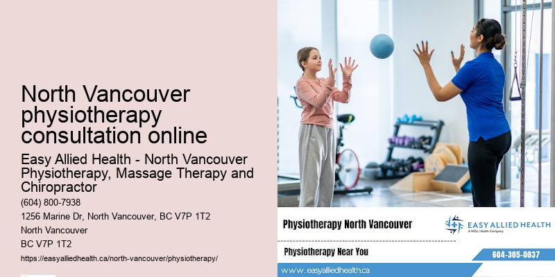 North Vancouver physiotherapy consultation online