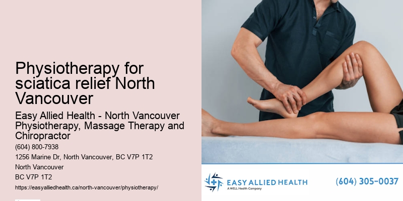 Pre-natal physiotherapy Physiotherapy for sciatica relief North Vancouver