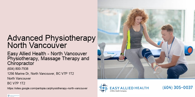 Advanced Physiotherapy North Vancouver orthopedic rehabilitation