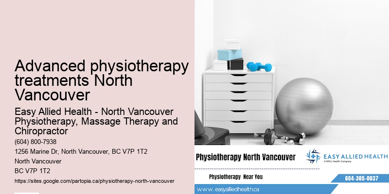 Top-rated Advanced physiotherapy treatments North Vancouver Physio Clinic