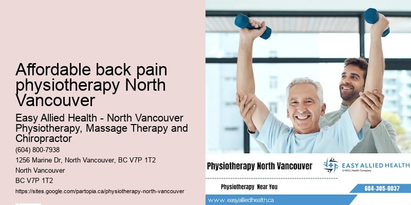 Physiotherapy for arthritis Affordable back pain physiotherapy North Vancouver