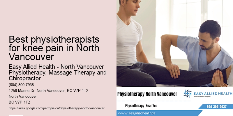 Comprehensive physiotherapy Best physiotherapists for knee pain in North Vancouver