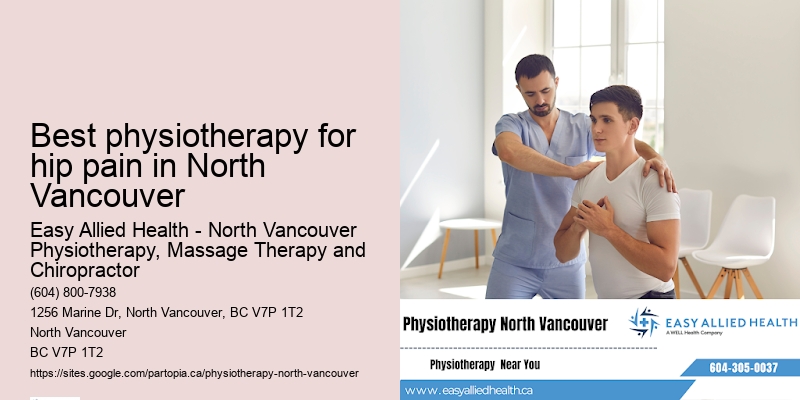Neurological Physiotherapy Best physiotherapy for hip pain in North Vancouver