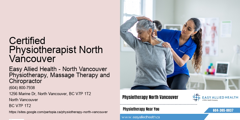 Certified Physiotherapist North Vancouver Physiotherapy for Sprains and Strains