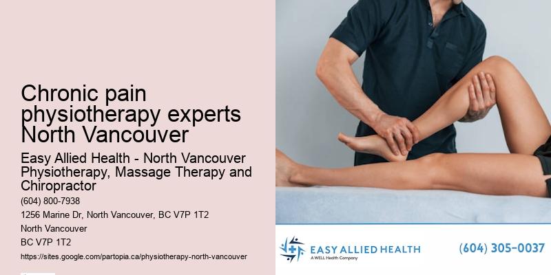 Chronic pain physiotherapy experts North Vancouver Physiotherapy for Arthritis