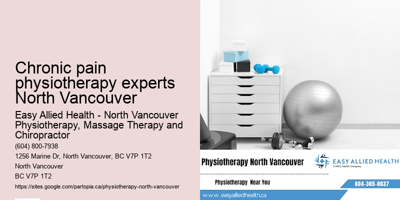 Holistic Approach to Physiotherapy Chronic pain physiotherapy experts North Vancouver