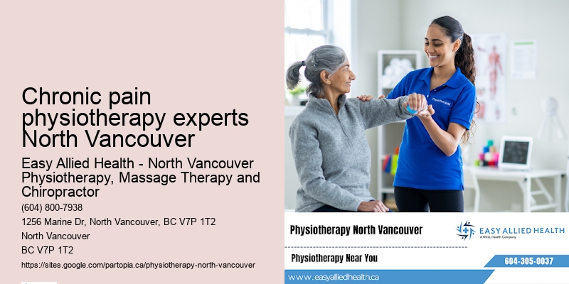 Geriatric physiotherapy Chronic pain physiotherapy experts North Vancouver