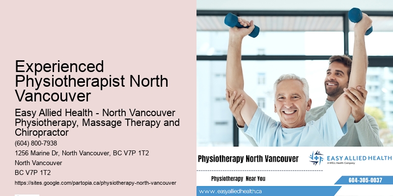 Experienced Physiotherapist North Vancouver Physio Recommendations