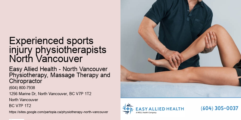 Holistic chronic pain relief Experienced sports injury physiotherapists North Vancouver