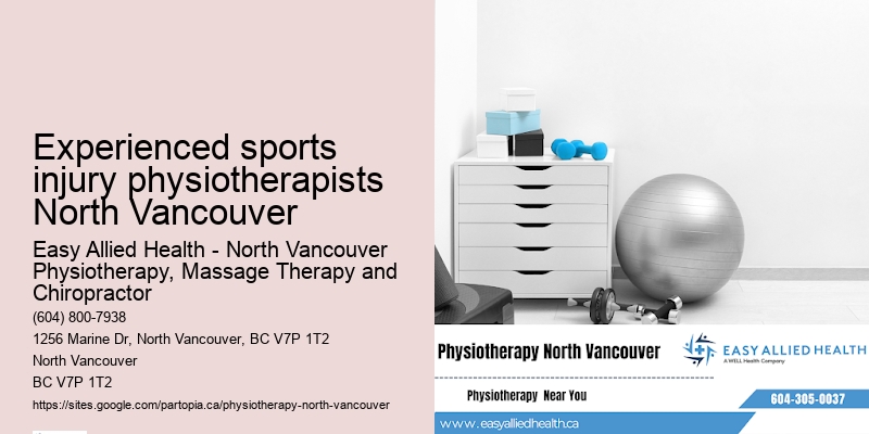 Experienced sports injury physiotherapists North Vancouver Physiotherapy Practice