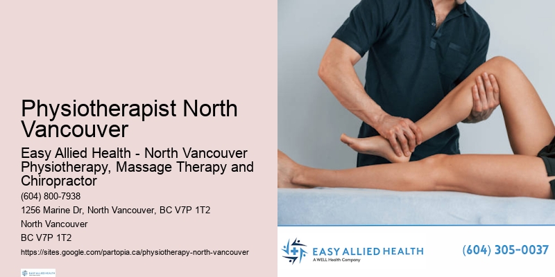 Physiotherapist North Vancouver balance therapy
