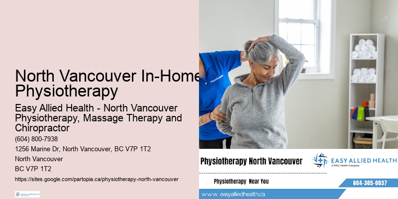 Advanced manual techniques North Vancouver In-Home Physiotherapy