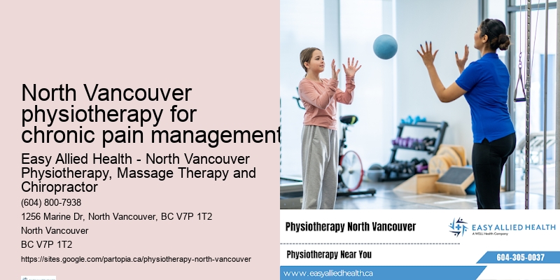 North Vancouver physiotherapy for chronic pain management