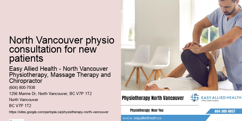 Advanced Physiotherapy North Vancouver physio consultation for new patients