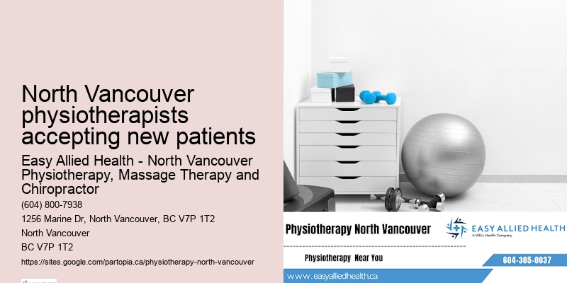 North Vancouver physiotherapists accepting new patients Physiotherapy for Pediatric Conditions
