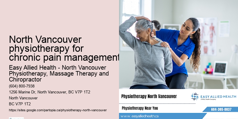Orthopedic rehabilitation North Vancouver physiotherapy for chronic pain management
