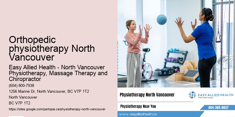 Orthopedic physiotherapy North Vancouver