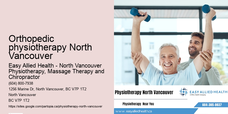 Orthopedic physiotherapy North Vancouver physiotherapy prices and packages