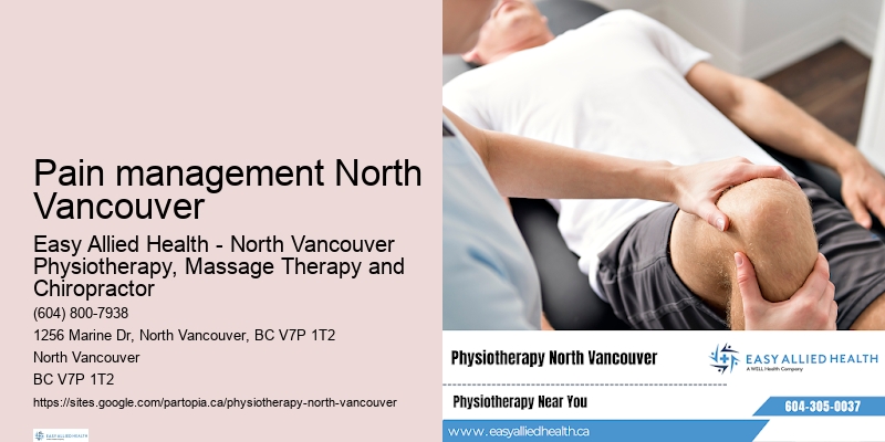 Pain management North Vancouver physio treatment