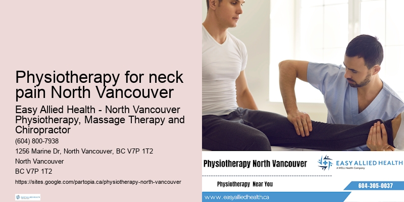 Physiotherapy for neck pain North Vancouver Physiotherapy for Corrective Exercises