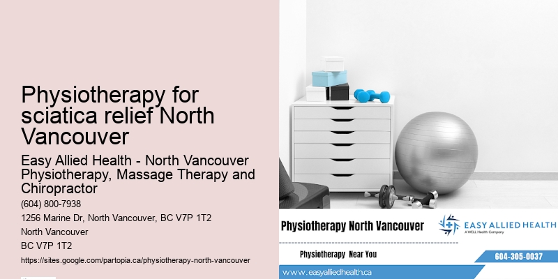 Physiotherapy for sciatica relief North Vancouver physio