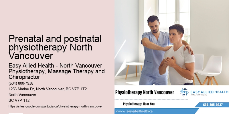Prenatal and postnatal physiotherapy North Vancouver physiotherapy treatment