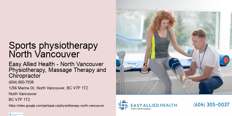 Sports physiotherapy North Vancouver orthopedic physio clinic